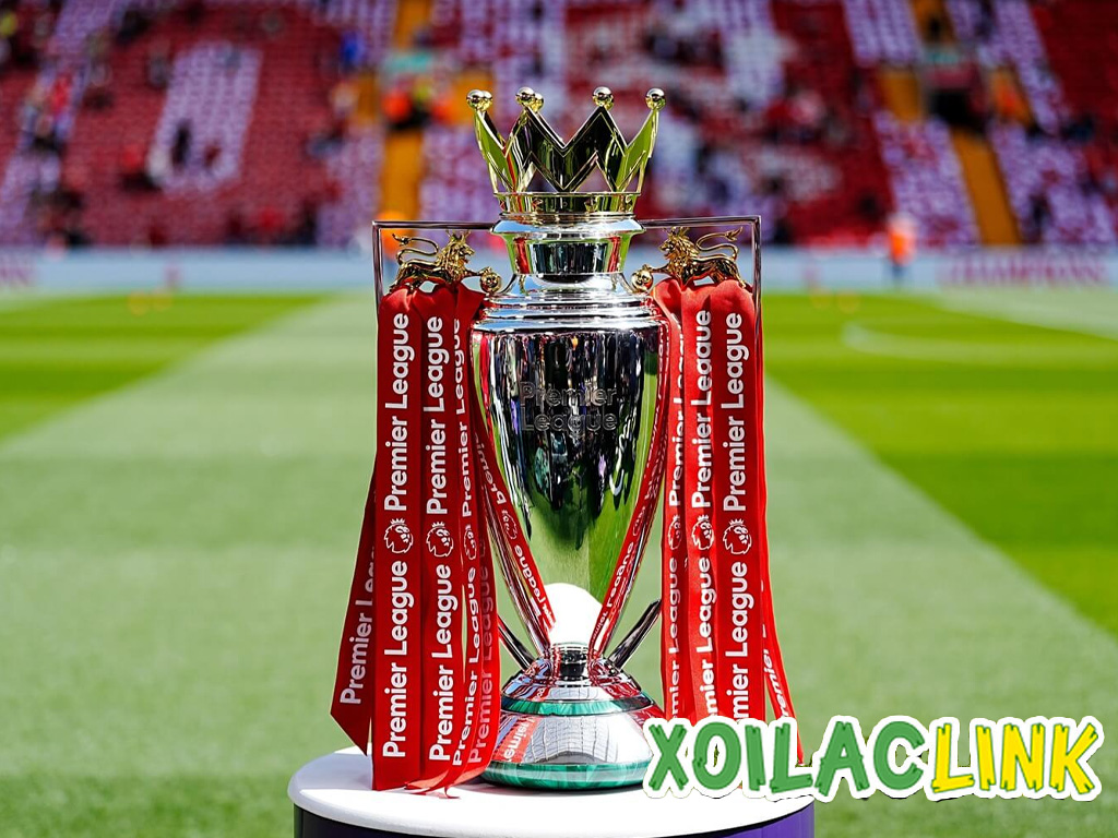 Ngoại Hạng Anh có bao nhiêu vòng? Giải mã thể thức, lịch thi đấu